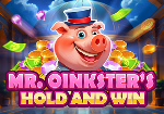 Mr Oinksters Hold and Win